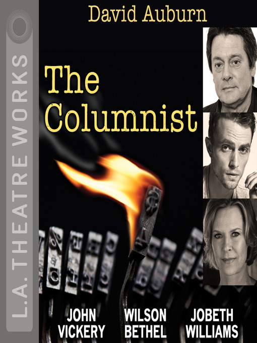 Title details for The Columnist by David Auburn - Available